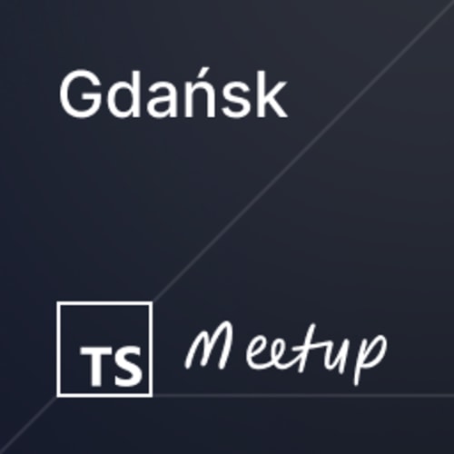 Gdańsk TypeScript Meetup