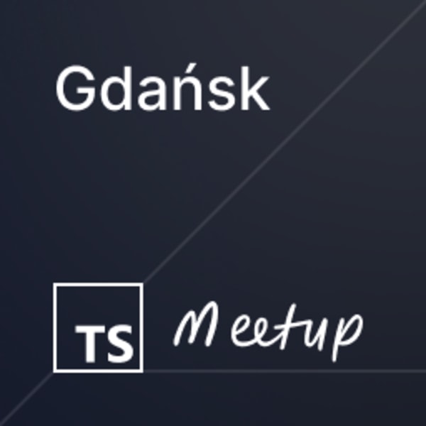 Gdańsk TypeScript Meetup