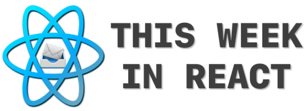 This Week In React